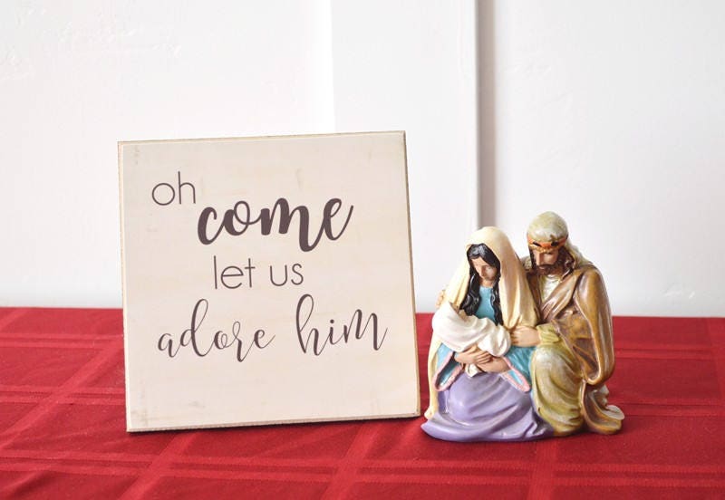 Oh Come Let Us Adore Him Christmas Decoration, Farmhouse Christmas Decor, Christmas Centerpiece, Christmas Table Decor, 8