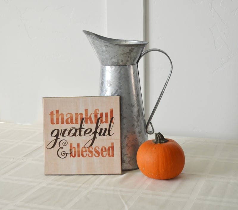 Thanksgiving Centerpiece, Thanksgiving Decoration, Thanksgiving Table Decor, 8x8 Wooden Sign, Fall Home Decor {Thankful, Grateful, Blessed}
