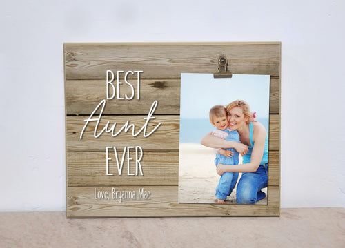 Best Aunt Ever Personalized Picture Frame, Valentines Day Gift For Aunt, Photo Frame For Auntie, Birthday Gift for Aunt from Niece or Nephew