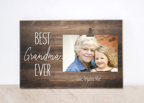 Best Grandma Ever, Christmas  Gift for Grandma, Personalized Picture Frame, Birthday Gift for Nana, Mimi, Gigi - Custom Photo Frame