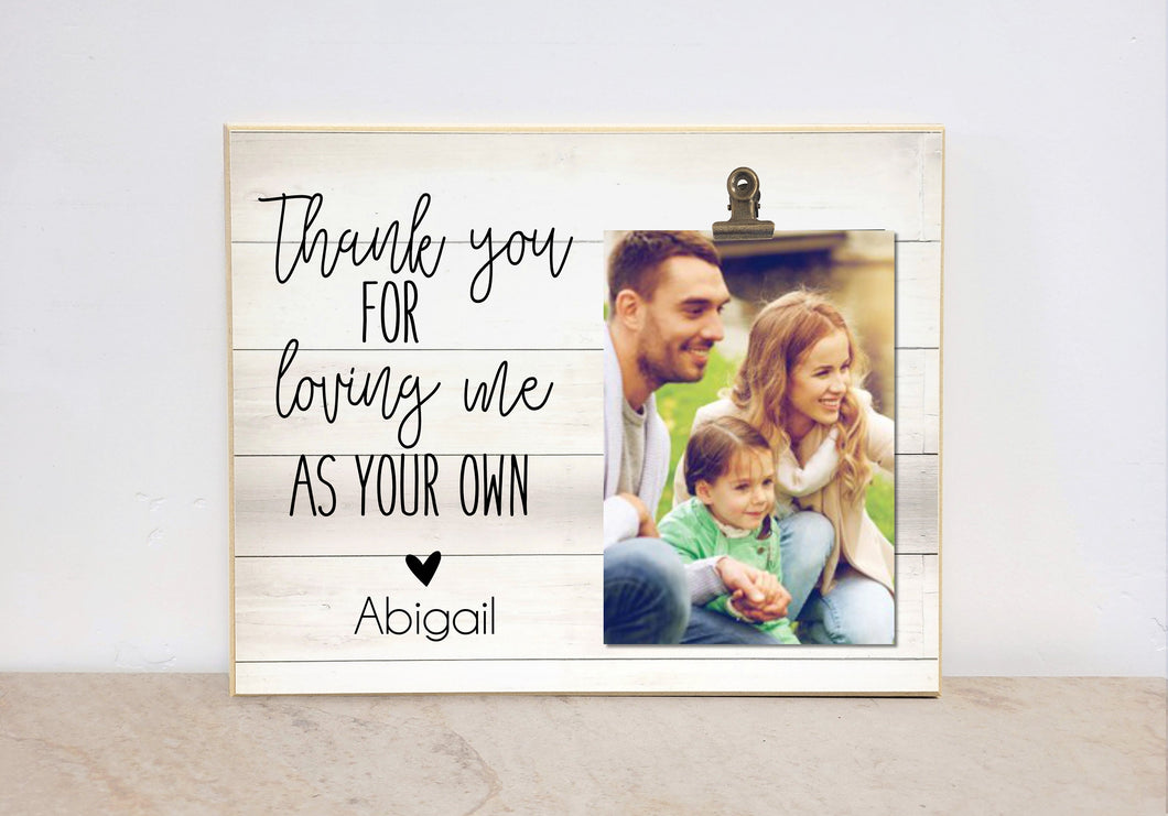 Adoption Gift, Personalized Photo Frame, Adoption Day Gift For New Parents {Loving Me As Your Own} Adoptive Parents Thank you Gift
