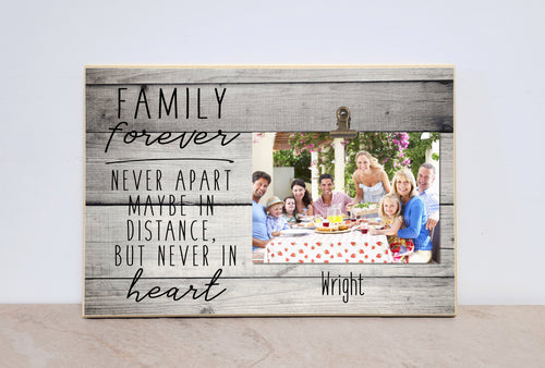 Family Photo Frame, Going Away Gift, Family Moving Away Gift { Family Forever - Never Apart }  Custom Family Photo Frame, Gift for Family