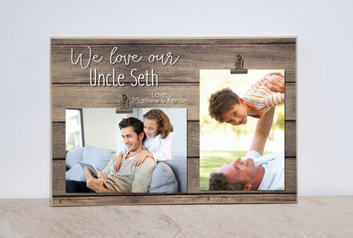 We Love Our Uncle Photo Frame, Personalized Uncle Gift, Personalized Gift for Uncle, Uncle's Birthday Gift, Valentines Day Gift Idea