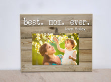 Load image into Gallery viewer, Best Grandma Ever, Personalized Photo Frame Gift For Grandma, Nana, Mimi, Gigi, Christmas  Gift Idea, Custom Picture Frame with Photo Clip
