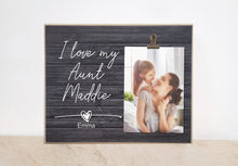 Load image into Gallery viewer, Personalized Picture Frame - I Love My Aunt ___, Valentines Day Gift, Photo Frame For Auntie, Birthday Gift for Aunt from Niece or Nephew
