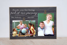 Load image into Gallery viewer, Thank You For Being Part of Our Journey, Teacher Appreciation Gift for Class of 2021, Personalized Photo Frame, End of Year Gift for Teacher
