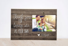 Load image into Gallery viewer, Adoption Gift, Personalized Photo Frame, Adoption Day Gift For New Parents {Loving Me As Your Own} Adoptive Parents Thank you Gift
