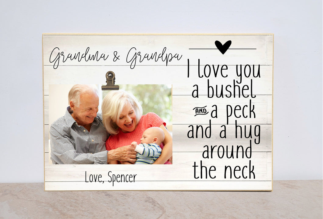 Christmas Gift for Grandpa, I Love You a Bushel and a Peck, Personalized Photo Frame for Grandma and Grandpa, Grandparents Day Gift Frame
