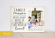 Load image into Gallery viewer, Family Photo Frame, Going Away Gift, Family Moving Away Gift { Family Forever - Never Apart }  Custom Family Photo Frame, Gift for Family
