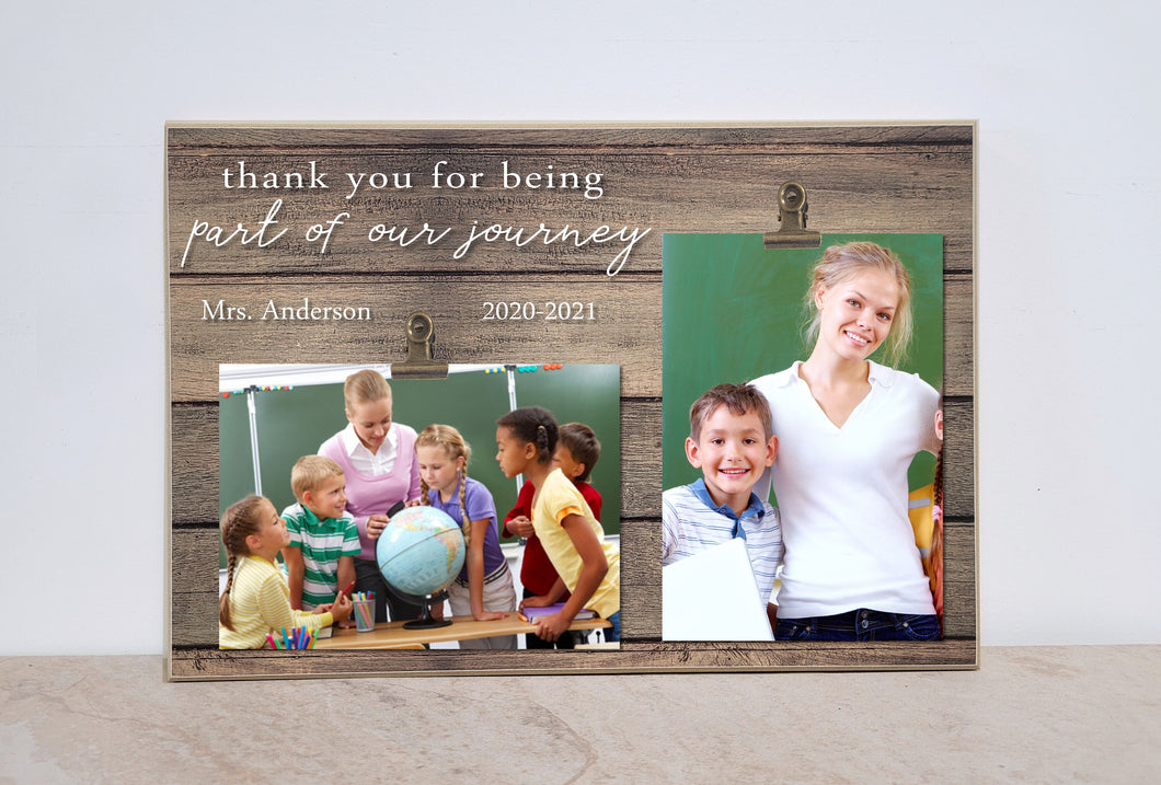 Thank You For Being Part of Our Journey, Teacher Appreciation Gift for Class of 2021, Personalized Photo Frame, End of Year Gift for Teacher