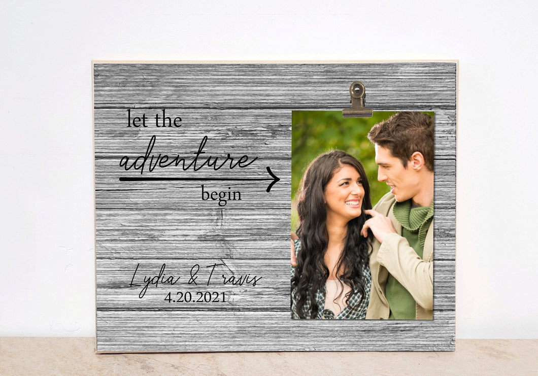 Wedding Picture Frame, Personalized Photo Frame, Gift for Bride and Groom, Let the Adventure Begin Wedding Gift, Custom Engagement Gift,