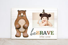 Load image into Gallery viewer, BE BRAVE Motivational Sign, Woodland Animal Frame, Forest Animal Nursery Decor, Nursery Wall Art, Baby Shower Gift for Boy, Bear Frame W01
