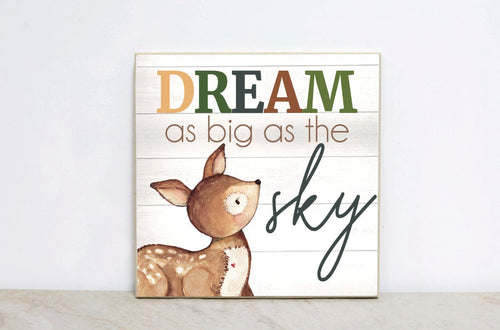 DREAM BIG Motivational Quote Sign for Nursery, Forest Nursery Wall Art, Baby Shower Gift, Woodland Nursery Decor, Little Deer Sign,  WS01