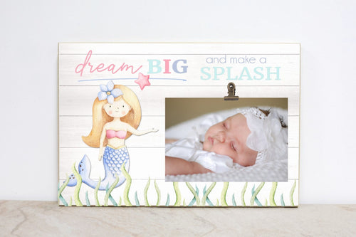 Mermaid Nursery Decor, Dream Big Mermaid Picture Frame, Nursery Wall Art for Baby Girl Bedroom, Photo Frame Baby Shower Gift for Girl, M01