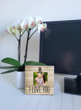 Load image into Gallery viewer, I Love You Picture Frame Gift for Her, Anniversary Photo Frame Gift for Him, 4x4 or 6x6 Mini Picture Frame for Desk, Shelf, Tier Tray Decor
