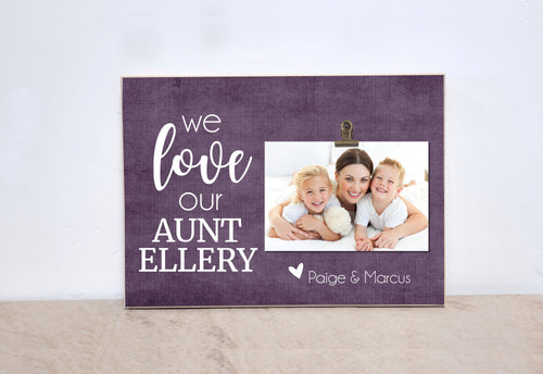 Personalized Aunt Gift, Auntie Photo Frame, Picture Frame {LOVE OUR Auntie} Valentine Gift For Aunt, Personalized Picture Frame, Auntie Gift