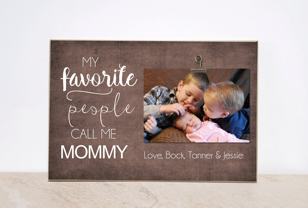 Personalized Photo Frame Valentines Day Gift Idea For Mom {My Favorite People Call Me Mommy} Wooden Frame , Picture Frame, Gift For Grandma