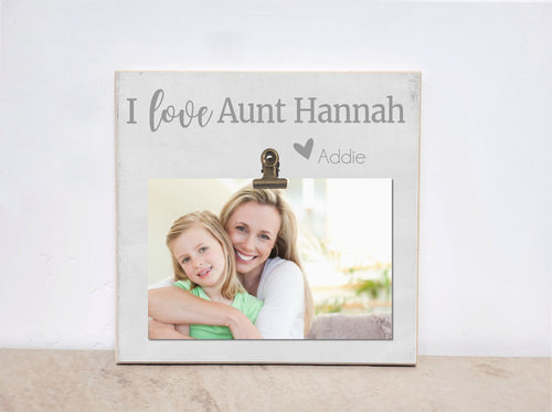Personalized Auntie Gift, I LOVE AUNT xxx Photo Frame, Valentines Day Gift For Aunt, Aunt Gift, Sister Gift