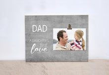 Load image into Gallery viewer, A Daughter&#39;s First Love Photo Frame, Valentines Day Gift For Dad, Father And Daughter Gifts, Wood Picture Frame, Desk Decor, Gifts For Men
