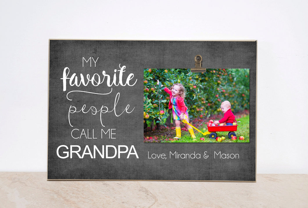 Personalized Photo Frame, Christmas Gift For Grandpa {My Favorite People Call Me Grandpa, Grampy}  Personalized Gift, Picture Frame
