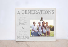 Load image into Gallery viewer, Four Generation Photo Frame, Christmas Gift Idea, 4 Generation Picture Frame, Mother&#39;s Day Gift, Father&#39;s Day Gift, Generation to Generation

