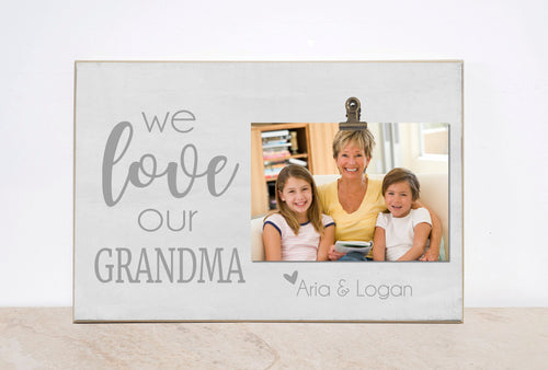 Grandma Photo Frame, Personalized Grandchildren Frame  {We Love Our Grandma} Custom Picture Frame, Christmas Gift, Nana, Mimi, Gigi