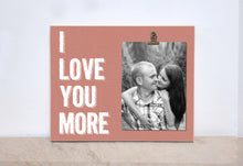 Load image into Gallery viewer, I LOVE YOU More Picture Frame, Christmas or Anniversary Gift For Him, Gift For Couples, Wedding, Bridal Shower Gift For Her
