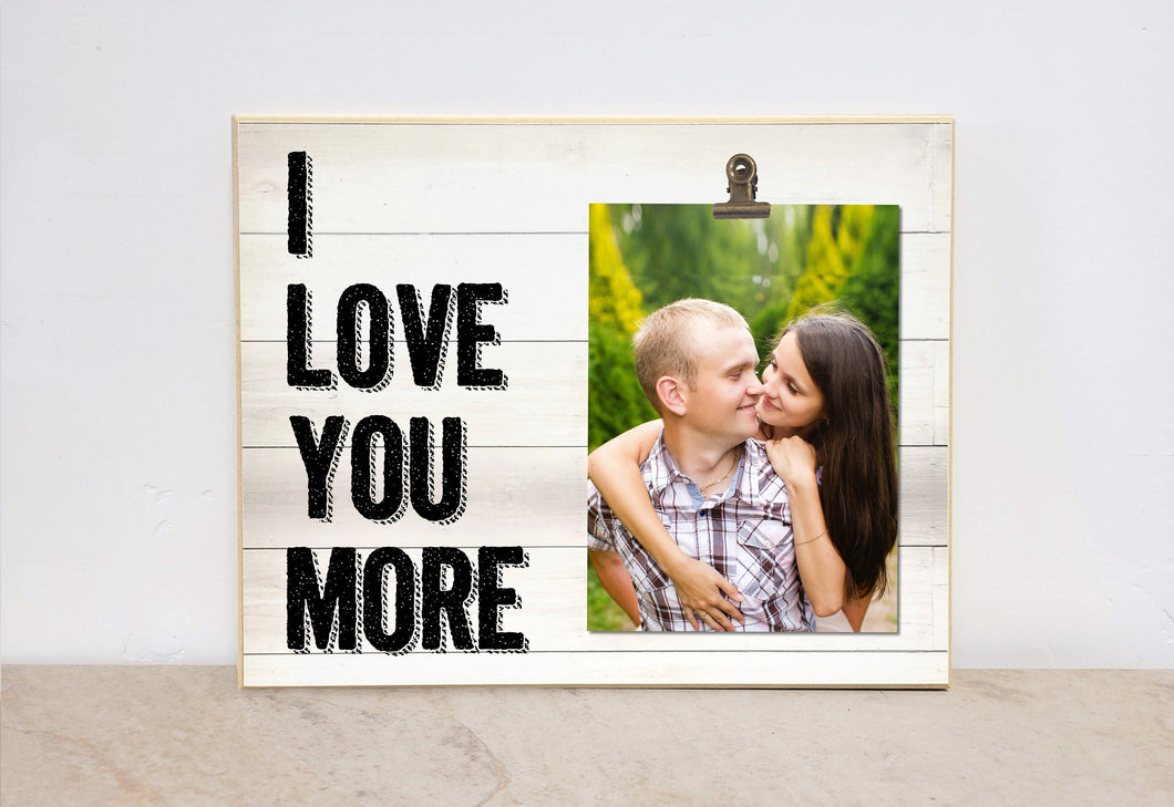 I LOVE YOU More Photo Frame, Birthday Gift For Her, Gift For Boyfriend - Girlfriend, Anniversary Gift For Him, Christmas Decoration
