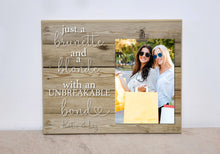 Load image into Gallery viewer, Personalized Best Friends Photo Frame Valentines Gift For Best Friend, Brunette &amp; Blonde Photo Frame, Best Friend Birthday Gift Idea
