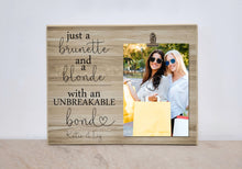 Load image into Gallery viewer, Personalized Best Friends Photo Frame Valentines Gift For Best Friend, Brunette &amp; Blonde Photo Frame, Best Friend Birthday Gift Idea
