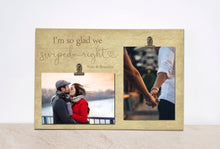 Load image into Gallery viewer, I&#39;m So Glad We Swiped Right Personalized Wedding or Anniversary Gift For Tinder Couple, Internet Dating, Christmas Gift For Him
