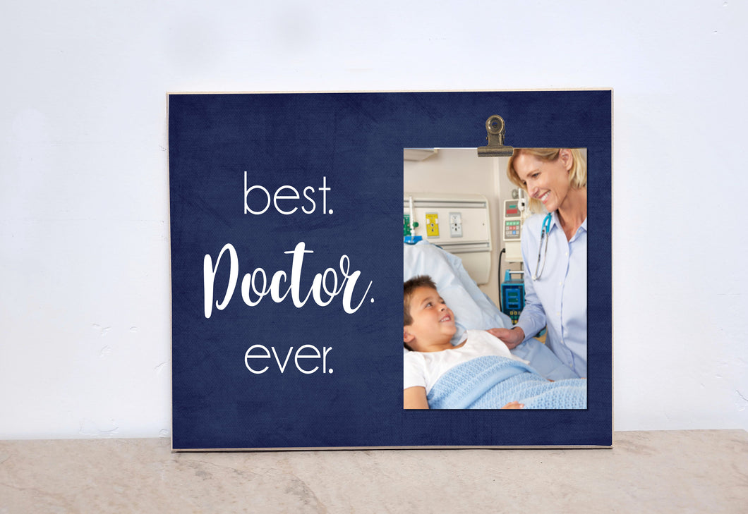 Personalized Gift For Doctor, Doctor Mom Gift, Doctor Dad Gift, Thank You Gift  {Best. Doctor. Ever}  Custom Photo Frame, Picture Frame