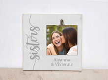 Load image into Gallery viewer, Personalized Sisters Gift, Sisters Photo Frame, Custom Picture Frame, Valentines Gift For Sister, Girls Bedroom Decor, Sisters Photo Frame
