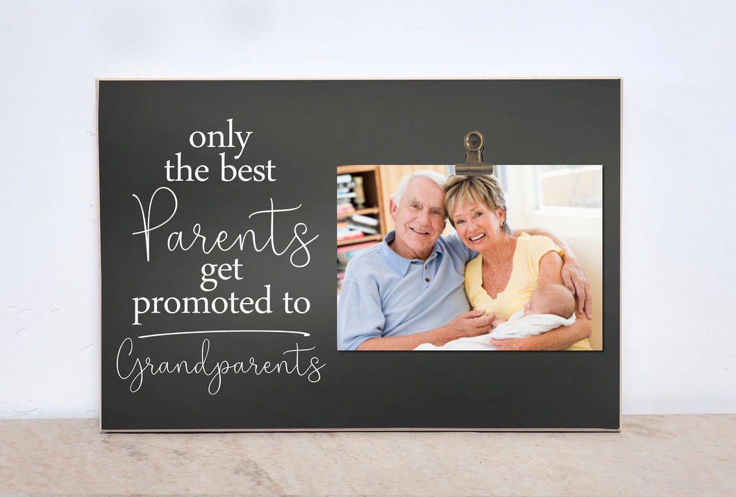 Only The Best Parents Get Promoted to Grandparents, Pregnancy Reveal to Parents, New Grandparents Picture Frame, Gift for New Grandparents