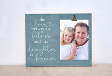Load image into Gallery viewer, Daddy Daughter Picture Frame, Valentines Day Gift Idea, Birthday Gift For Dad, Father&#39;s Day Gift For Dad,  Wall Frame, Father Daughter Gift
