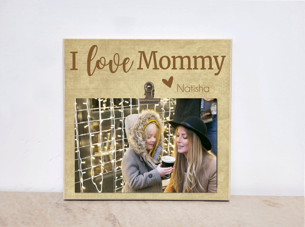 We Love Mommy | Personalized Photo Frame Valentines Day Gift For Mom