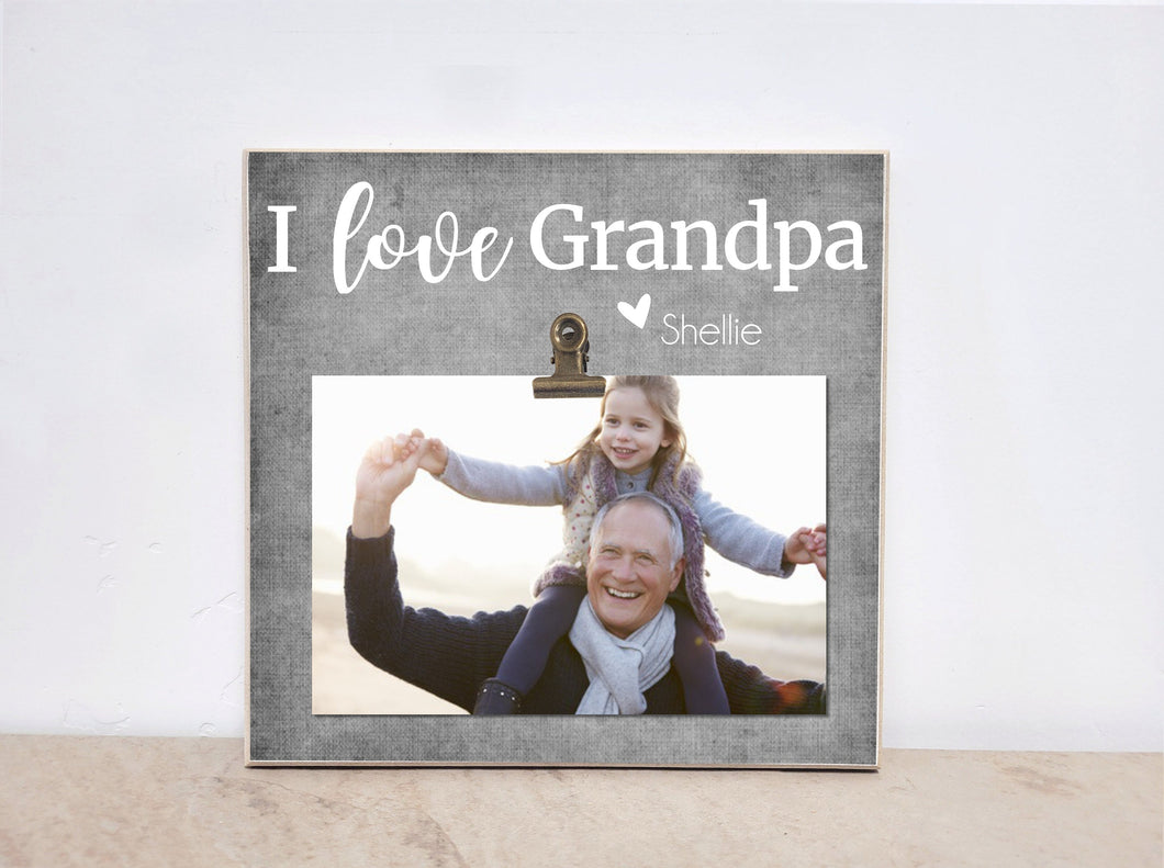 Personalized Photo Frame, Grandpa Frame, Christmas Day Gift For Grandpa, Gift For Papa {I LOVE Grandpa}  Picture Frame, Grandpa Gift