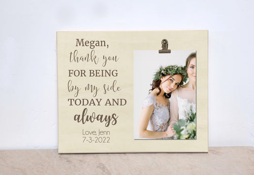 Bridesmaid Gift Idea, Thank You For Being By My Side, Personalized Wedding Gift From The Bride