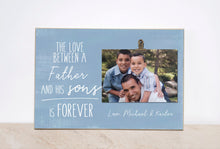 Load image into Gallery viewer, Valentines Day Gift For Dad - The Love Between a Father and Sons Is Forever, Father Son Gift, Custom Picture Frame, Dad Photo Frame
