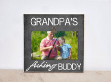 Load image into Gallery viewer, Valentines Gift Idea For Dad Picture Frame  {Daddy&#39;s Fishing Buddy}  Photo Frame Gift for Dad, Father&#39;s Day Present Dad, Personalized Gift
