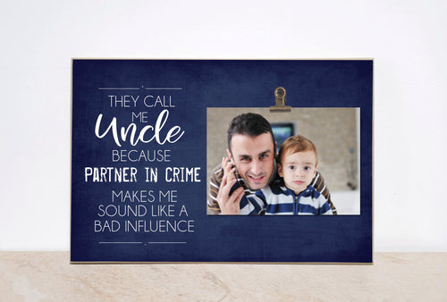 Personalized Uncle Picture Frame, Valentines Day Gift For Uncle  {Uncle Partner in Crime}  Photo Frame, Favorite Uncle Gift, Uncle Frame