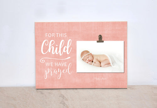 For This Child We Have Prayed Photo Frame, New Baby Gift Idea, Pregnancy Announcement, Pregnancy Reveal, Baby Shower Gift For New Baby