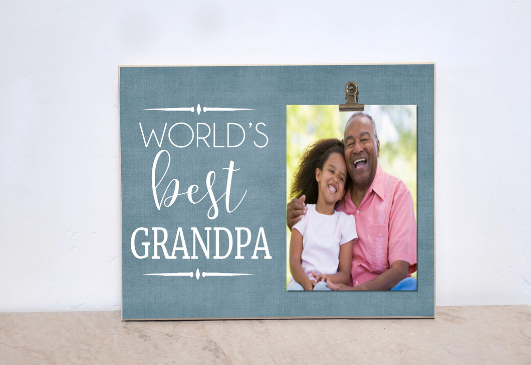 Personalized Picture Frame : WORLD'S BEST Grandpa! Christmas  Gift for Grandpa, Custom Photo Clip Frame; Grandpa Gift, Papa Gift