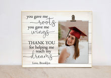 Load image into Gallery viewer, Class of 2022 Graduation Picture Frame Thank You Gift For Mentor, Christmas Gift For Parents {You Gave Me Roots, You Gave Me Wings...}
