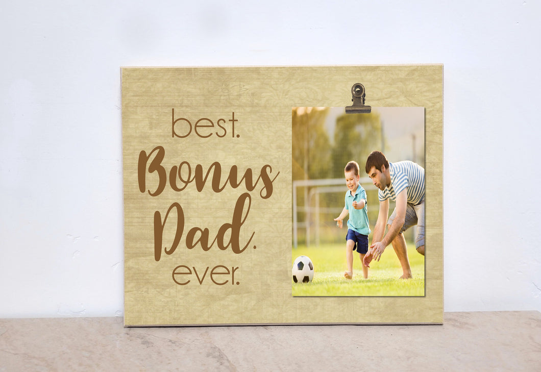 Stepdad Photo Frame, Gift For Stepdad, Personalized Picture Frame, Gift For Stepfather  {Best. Bonus Dad. Ever} Valentines Day Gift Idea