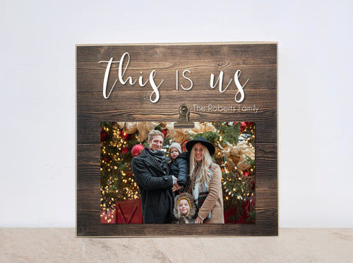This Is Us Personalized Family Photo Frame, Christmas Gift or Wedding Gift Couples, Engagement Gift For Her, Custom Picture Frame for Family