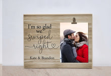 Load image into Gallery viewer, Tinder Couple Photo Frame, I&#39;m So Glad We Swiped Right Personalized Wedding or Anniversary Gift For Internet Dating, Christmas Gift

