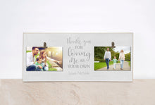 Load image into Gallery viewer, Gift For Stepdad, Personalized Photo Frame, Stepfather Gift {Loving Me As Your Own} Valentines Day Gift Idea, Step Dad Gift, Thank You Gift
